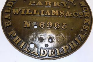 Rare Railroad Build Plate Baldwin Locomotive Burham Parry Williams Philda 2