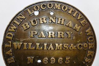 Rare Railroad Build Plate Baldwin Locomotive Burham Parry Williams Philda 3