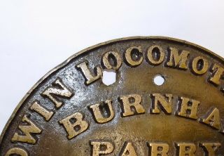 Rare Railroad Build Plate Baldwin Locomotive Burham Parry Williams Philda 4