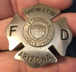 Vintage Showlow Arizona Fire Department Badge