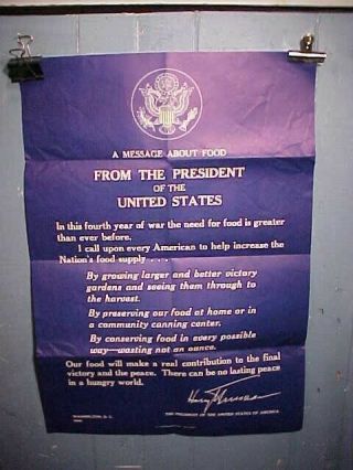 Orig Wwii Home Front Poster 1945 - Message From President Truman On Food