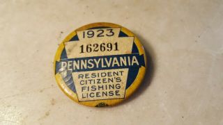 1923 Pa Pennsylvania Fishing License Resident Button