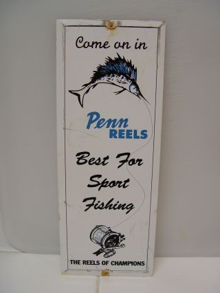 Old Penn Fishing Reels Of Champions Embossed Metal Advertising Door Push Sign