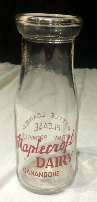 Vintage 1/2 Pint Maplecrof Dairy Milk Bottle / Gananoque Farm Milk