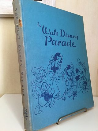 Walt Disney Signed " The Walt Disney Parade Book " Very Rare Look