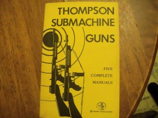 Thompson Submachine Guns Manuals