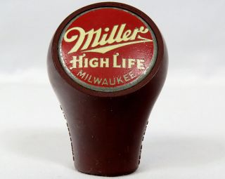 Vtg Miller High Life Beer Ball Tap Knob Handle Brewery Milwaukee Wi Fisher