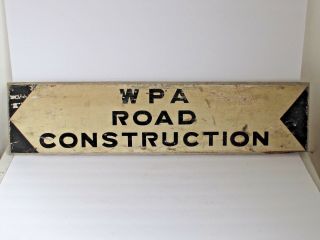 Vintage Wpa Road Construction Sign Painted On Wood