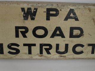 Vintage WPA Road Construction Sign Painted on Wood 2