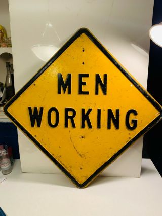 Vtg.  Embossed Men Construction Metal Sign 1950 