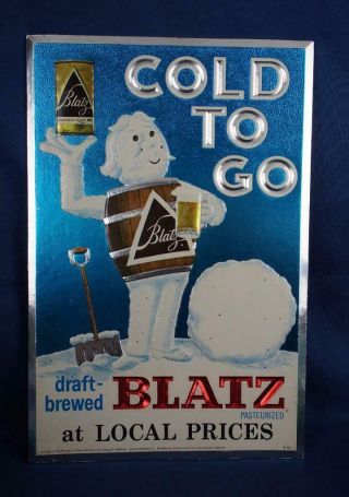 Vintage Cardboard Blatz Cold To Go Draft Brewed Advertising Beer Sign