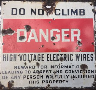 Rare Vintage Danger Do Not Climb High Voltage Porcelain Enamel Sign
