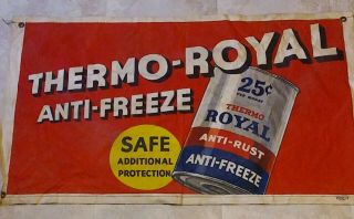 Vintage Thermo - Royal Anti - Freeze Gas/oil/repair Station Canvas/cloth Banner