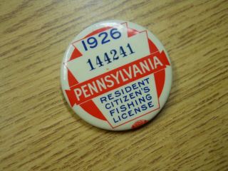 1926 Pa Pennsylvania Fishing License Badge Button Pin 144241