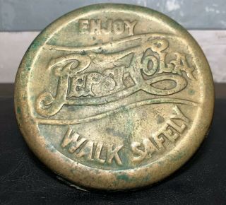 VINTAGE EARLY PEPSI COLA ENJOY WALK SAFELY SIDEWALK BRASS MARKER OLD SIGN RARE 2