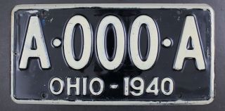 Vintage 1940 Ohio Sample License Plate A - 000 - A