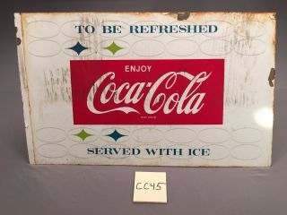 1959 Vintage To Be Refreshed Serve W Ice Enjoy Coca Cola Coke Metal Sign Cc45