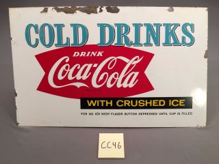 1959 Vintage Cold Drinks Drink Coca Cola With Crushed Ice Metal Sign Cc46 Coke