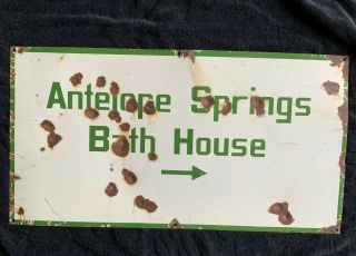 Vintage Porcelian Forest Service Sign 100 Antelope Springs Bath House