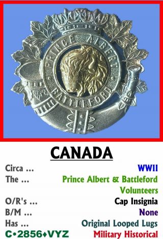 Cap Badge • Canada • Prince Albert & Battleford Volunteers • Wwii • C•2856•vyz