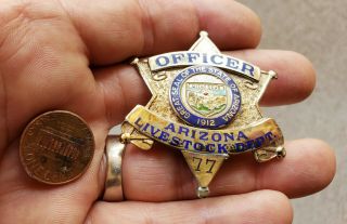 Old Antique Obsolete Arizona State Livestock Officer Star Badge 77