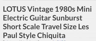 Lotus Vintage 1980’s Mini Electric Guitar Sunburst Short Scale Travel Size
