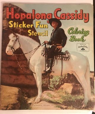 1951 Hopalong Cassidy Sticker Fun Stencil Coloring Book