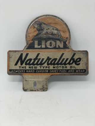 Lion Oil Naturalube Motor Oil Vintage Embossed Advertising License Plate Topper 2