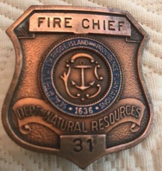 Vintage Rhode Island “fire Chief” Badge “dept Of Natural Resources “