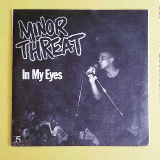 Minor Threat In My Eyes 7 " Ep Dischord Records Dc Hardcore Punk Classic Rare