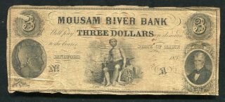 1850’s $3 Mousam River Bank Sandford,  Maine Obsolete Banknote Rare