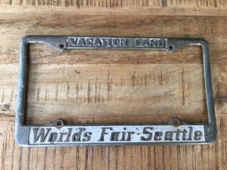 Vintage Seattle Worlds Fair 1962 Vacation Land Liscence Plate Frame