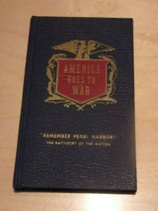 America Goes To War (" Remember Pearl Harbor "),  Harold Hitchens,  1941 Printing