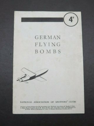 Ww2 British National Assoc Spotters Club Booklet - German Flying Bombs