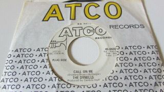 Rare Northern Soul The Dynells Call On Me / Let Me Prove That I Atco Label Dj