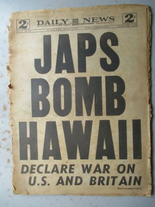 York Daily News - December 8,  1941 - Japan Bombs Hawaii,  Pearl Harbor