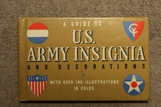 Ww2  A Guide To U.  S.  Army Insignia And Decorations " Hardcover Book