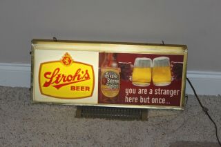 Vintage Strohs Lighted Beer Sign You Are A Stranger Here But Once Union Made