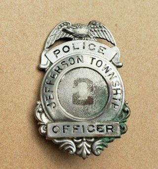 Vintage Obsolete Jefferson Township Police Officer Badge