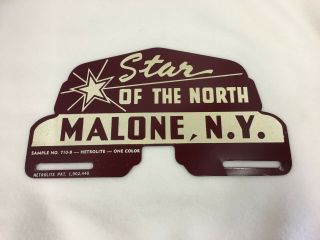 Vintage Star Of The North Malone Ny York License Plate Topper