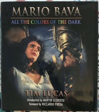 Mario Bava All The Colors Of The Dark By Tim Lucas (2007,  Hardcover) Oop Rare