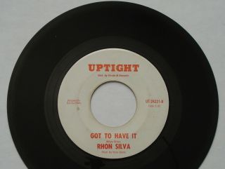 Rare Northern Soul Funk RHON SILVA Get it Right / Got To Have VG UPTIGHT 45 HEAR 4