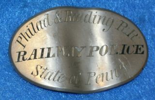 Rare Antique 1870s P&r Railway Police Badge Philadelphia & Reading Rr Railroad