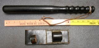 Vintage 16 " Wood Night Stick Billy Club W/leather Belt Holster Fierce