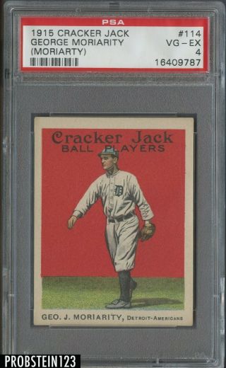 1915 Cracker Jack 114 George Moriarity Psa 4 Vg - Ex Detroit Vintage Baseball