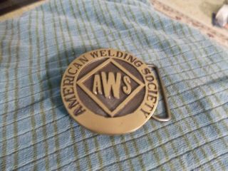 Vintage Aws American Welding Society Brass Belt Buckle Solid Brass Rare Find