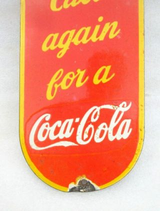 Vintage Old Thanks Call Again For A Coca Cola Ad Porcelain Enamel Sign Board 4