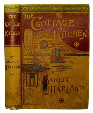 Antique Cookbook Cottage Cookery 1883 Victorian Recipes Vintage Marion Harland