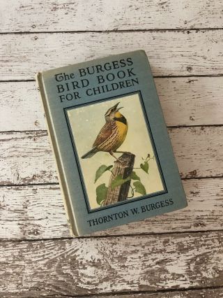 Burgess Bird Book For Children Vgc Vintage Hb