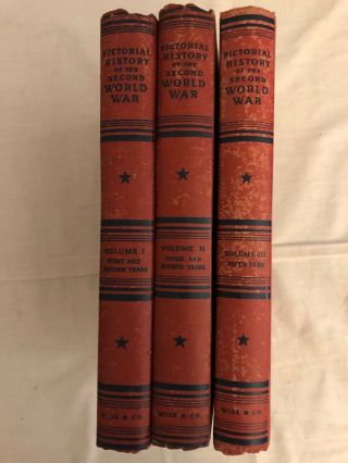 Pictorial History Of The Second World War Vols 1,  2,  & 3 1st Yr - 1944